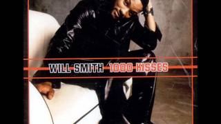 WILL SMITH - 1000 KISSES