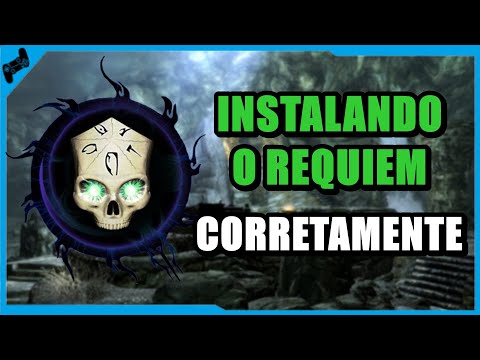 COMO INSTALAR O REQUIEM no SKYRIM (GUIA COMPLETO + Bonus)