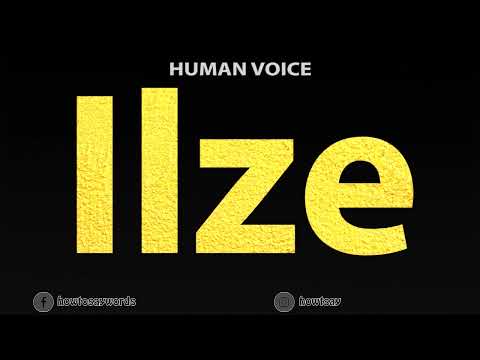 How To Pronounce Ilze