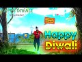 Diwali Special Next Level Free Fire Montage Video Free Fire Happy Diwali Status Happy Diwali