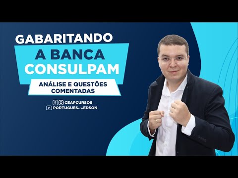 Gabaritando a banca CONSULPAM| Português com Edson