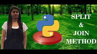 Split & Join Method in List: Python