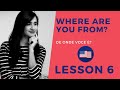 Lesson 6 Aula 6 De Inglês Where Are You From