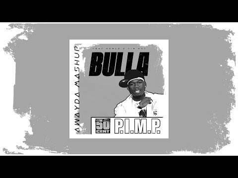 Toby Romeo & Tim Hox x 50 Cent - Bulla P.I.M.P. (Awayda Mashup)