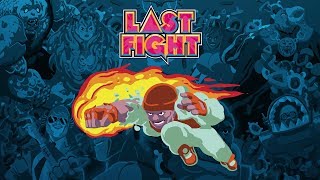 Last Fight video 1