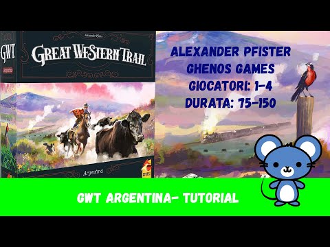 Great Western Trail: Argentina - Tutorial