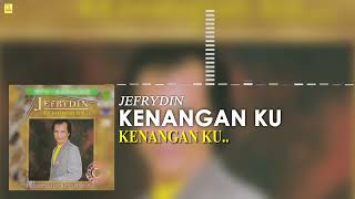 Download lagu Jefrydin - Kenangan Ku mp3