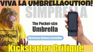 Simprella - Umbrella Reimagined - Umbrella 2.0? - Kickstarter Critique Review