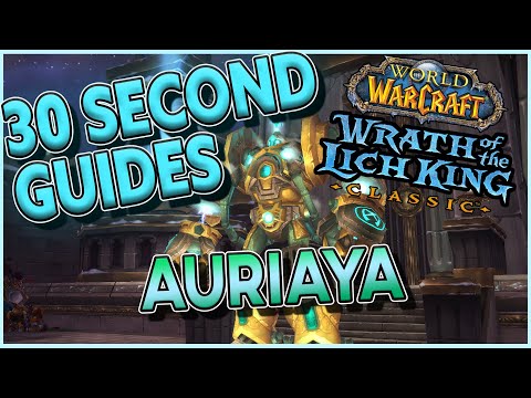 Auriaya - Ulduar - 30 Second Guides