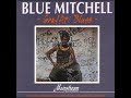 Blue Mitchell - Graffiti Blues (Full Album)