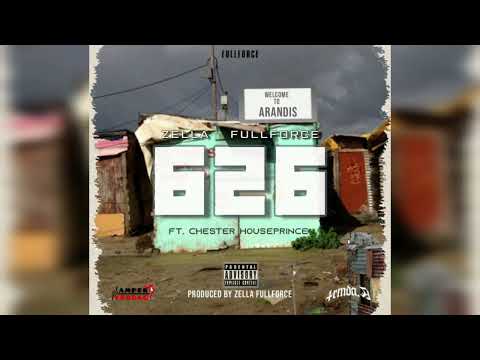 Zella Fullforce - 626 feat. Chester Houseprince [ Prod By. Zella Fullforce]