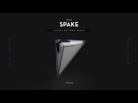 FR026 Nox - Spake (Daniel De Roma Remix)