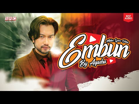 Aqasha - Embun (Motion Lyrics Video) (Best Audio)