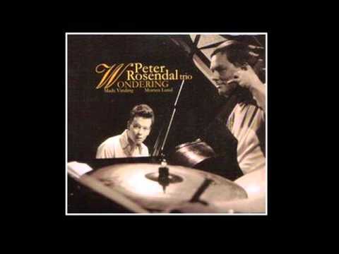 Peter Rosendal Trio - It Could Happen to You