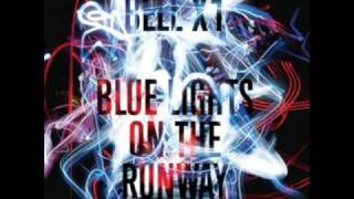 Bell X1 - Light Catches Your Face