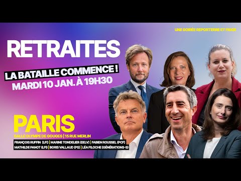 Retraites : la bataille commence !