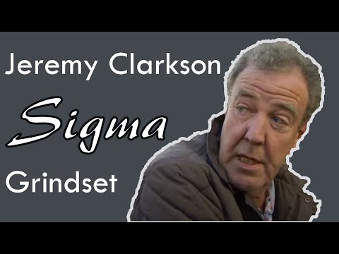 Jeremy Clarkson | Sigma Male Grindset