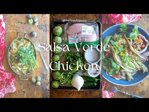 Salsa Verde Chicken Tacos, Burritos, Bowls!
