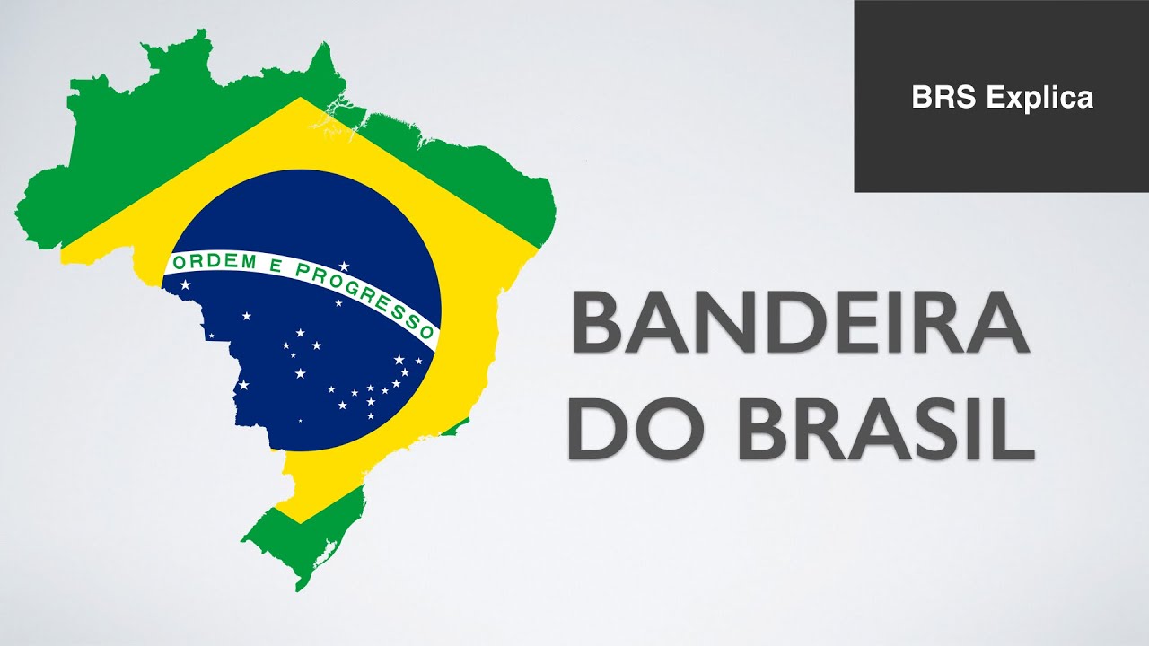 Bandeira do Brasil - História e curiosidades