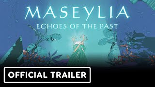 Maseylia: Echoes of the Past trailer
