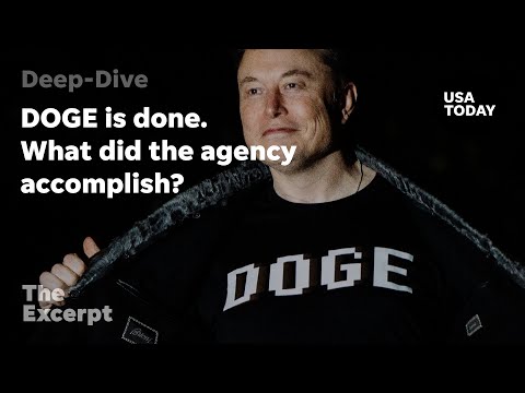 DOGE is done. What did the agency accomplish? | The Excerpt