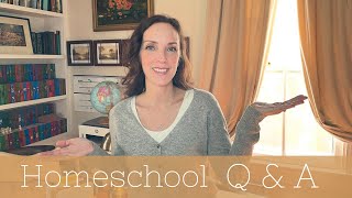 Homeschool Q & A