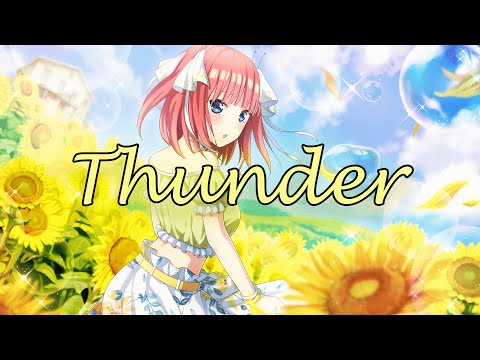 Nightcore - Thunder (Gabry Ponte, LUM!X, Prezioso) (lyrics)