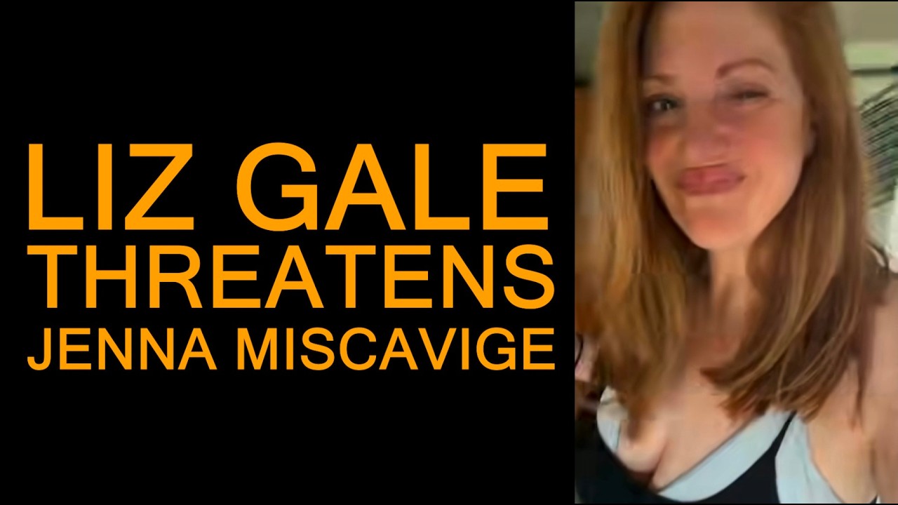 LIZ GALE THREATENS TO SABATOGE JENNA MISCAVIGE