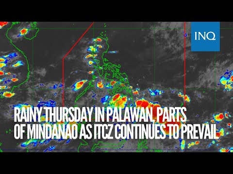 Rainy Thursday in Palawan, parts of Mindanao as ITCZ continues to prevail