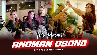 Download lagu Trio Macan - Anoman Obong | Live Version mp3