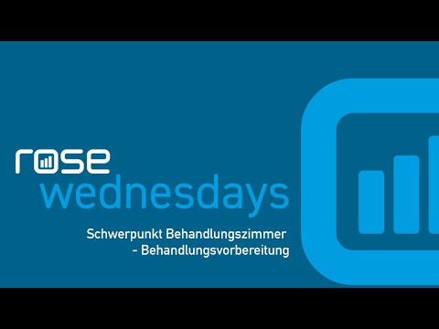 rose-wednesday: Schwerpunkt Behandlungszimmer