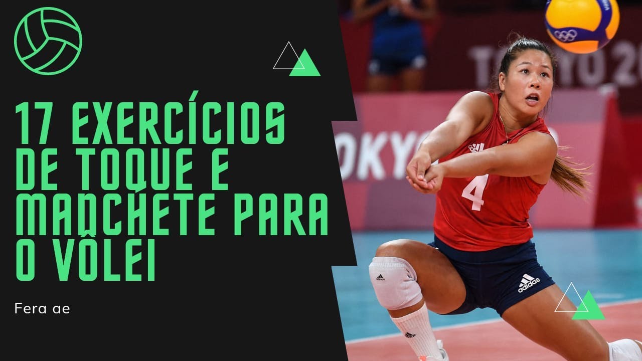 17 EXERCÍCIOS DE TOQUE E MANCHETE PARA O VÔLEI