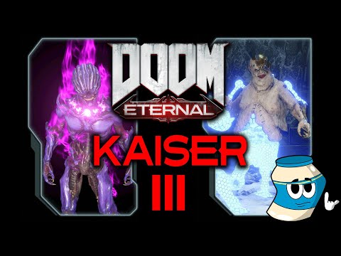Doom Eternal - KAISER CAMPAIGN ACT 3 (Final Act Review)