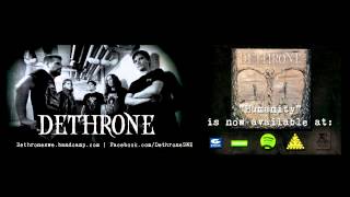 Dethrone - Towards The Abyss - Humanity 2013
