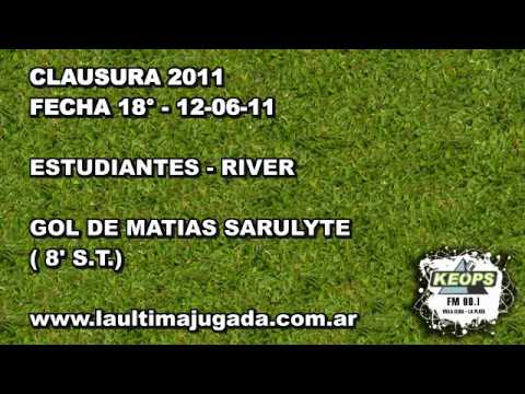 Estudiantes - River (Gol de Matías Sarulyte)