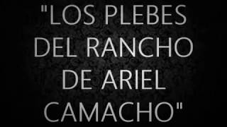Con cartas y Whatsapp - los plebes del rancho de Ariel Camacho (letra)