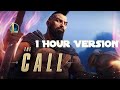 [1 HOUR] The Call | Season 2022 Cinematic Song (ft. 2WEI, Louis Leibfried, and Edda Hayes)