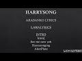 HARRYSONG -ARABANKO LYRICS
