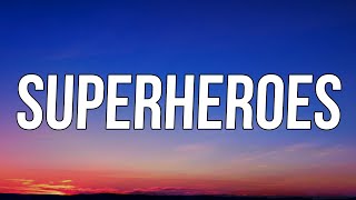 The Script - Superheroes (Lyrics)