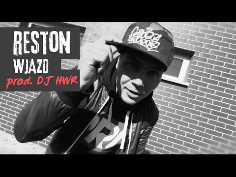 Reston - Wjazd prod. DJ HWR