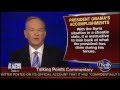 Bill OReilly: What Exactly Has Obama.