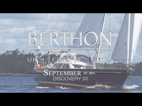 Discovery 55 SEPTEMBER A.M. - SAILING HISTORY (2/3)