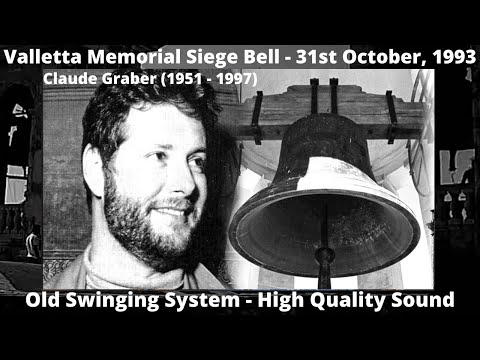 Il-Qanpiena ta' l-Assedju, I-Belt Valletta (1993 - Claude Graber) - Recording fil-31 t'Ottubru