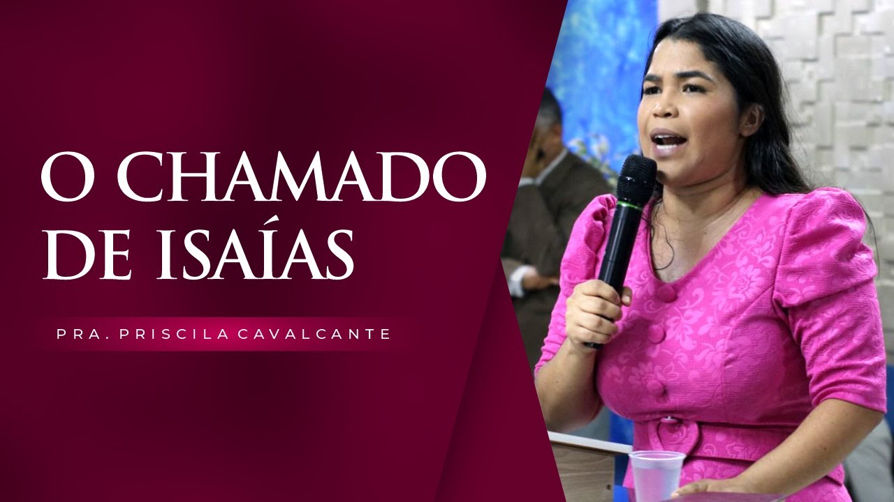 ESSA PREGAÇÃO VAI MUDAR A SUA HISTÓRIA - Priscila Cavalcante