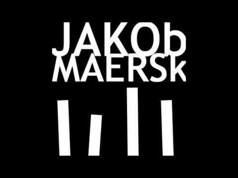 Jakob Maersk - Hey Girl