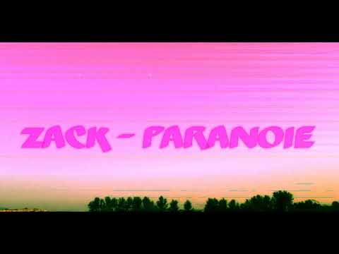 ZACK - PARANOIE (Prod. YUNG PANDA)
