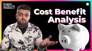 Cost Benefit Analysis: Detailed explanation with Examples | Project Management Glossary by Jexo