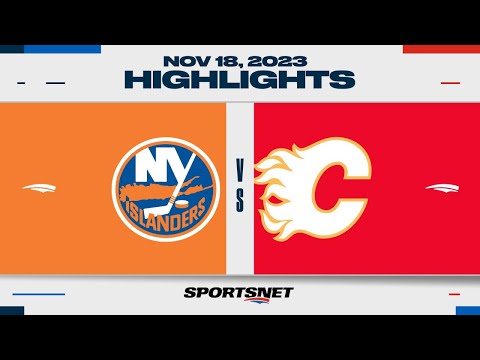 NHL Highlights | Islanders vs. Flames - November 18, 2023