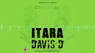 Download lagu ITARA By DAVIS D Audio... mp3