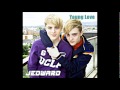 Jedward - Young Love (NEW SONG 2012) 